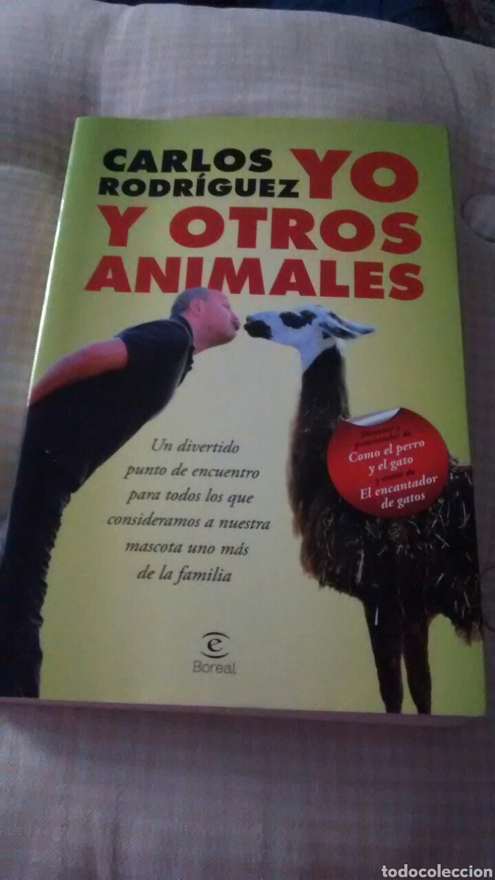 Libros de segunda mano: YO Y OTROS ANIMALES DE CARLOS RODRIGUEZ (ESPASA) - Foto 1