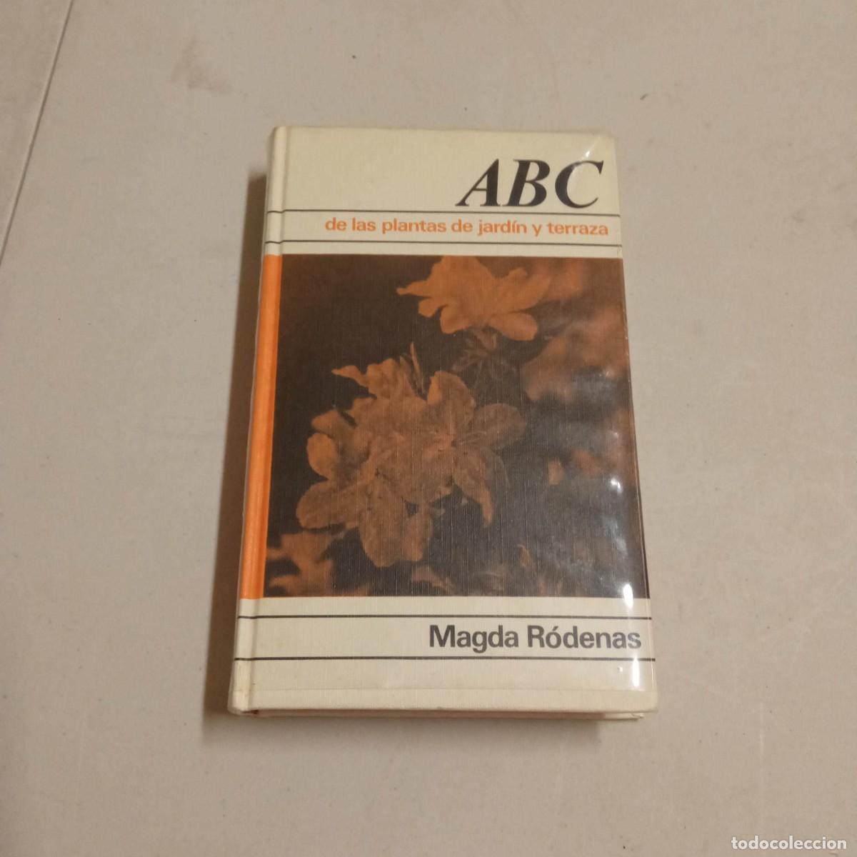 Libros de segunda mano: ABC de las plantas de jard&iacute;n y terraza - Magda R&oacute;denas - Foto 1