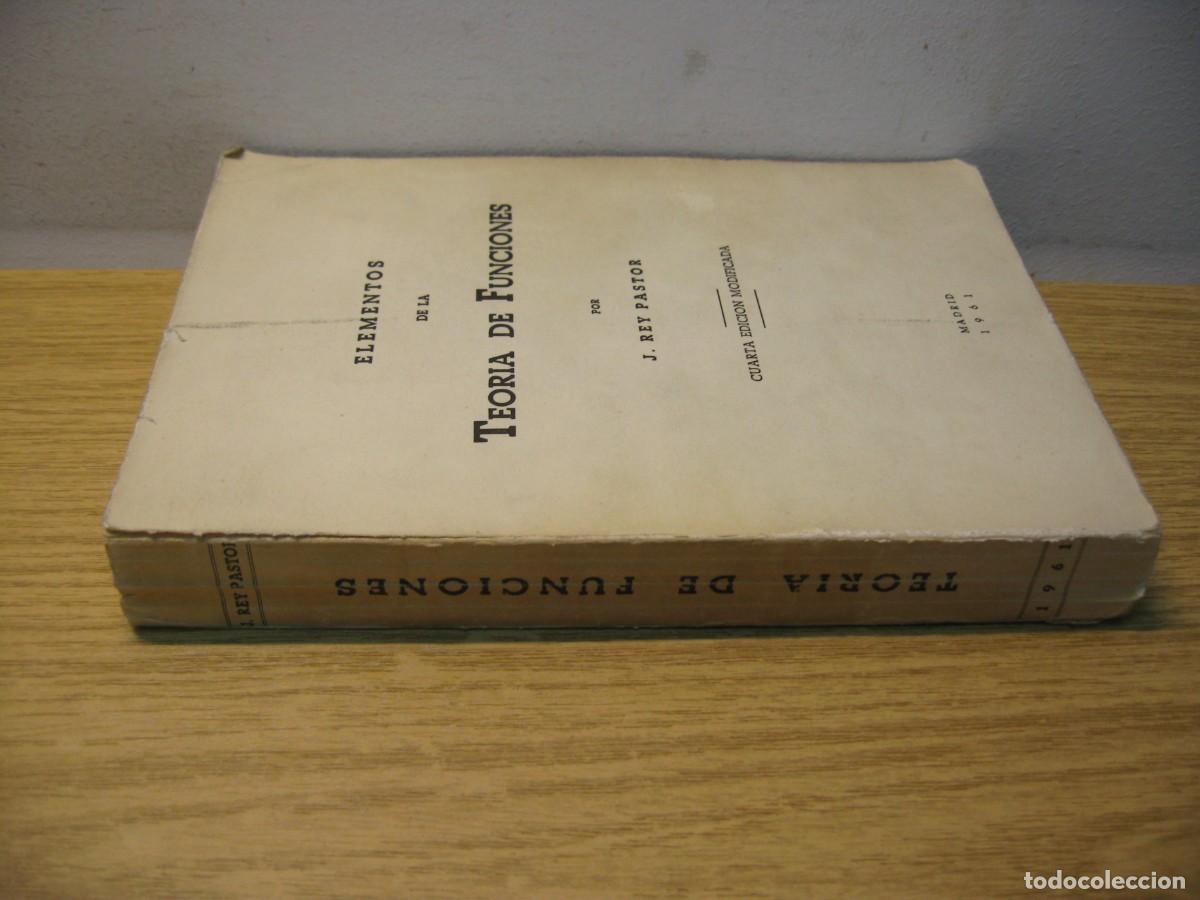 Libros de segunda mano de ciencias: ELEMENTOS DE LA TEORIA DE FUNCIONES. J.REY PASTOR. 1961. - Foto 2