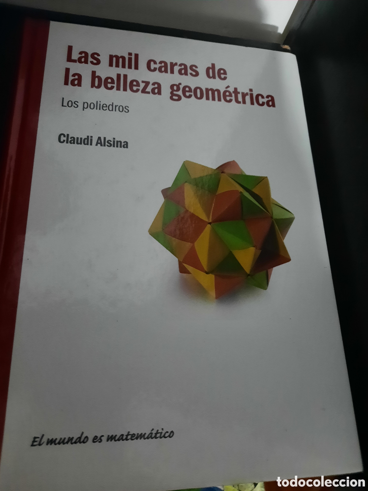 Libros de segunda mano de ciencias: Toreteblanco Las mil caras de la belleza geom&eacute;trica - Foto 1