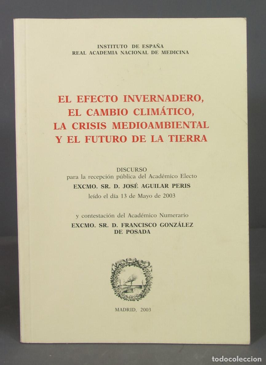 Second hand books: El efecto invernadero, el cambio clim&aacute;tico, la crisis medioambiental y el futuro de la Tierra (2003)