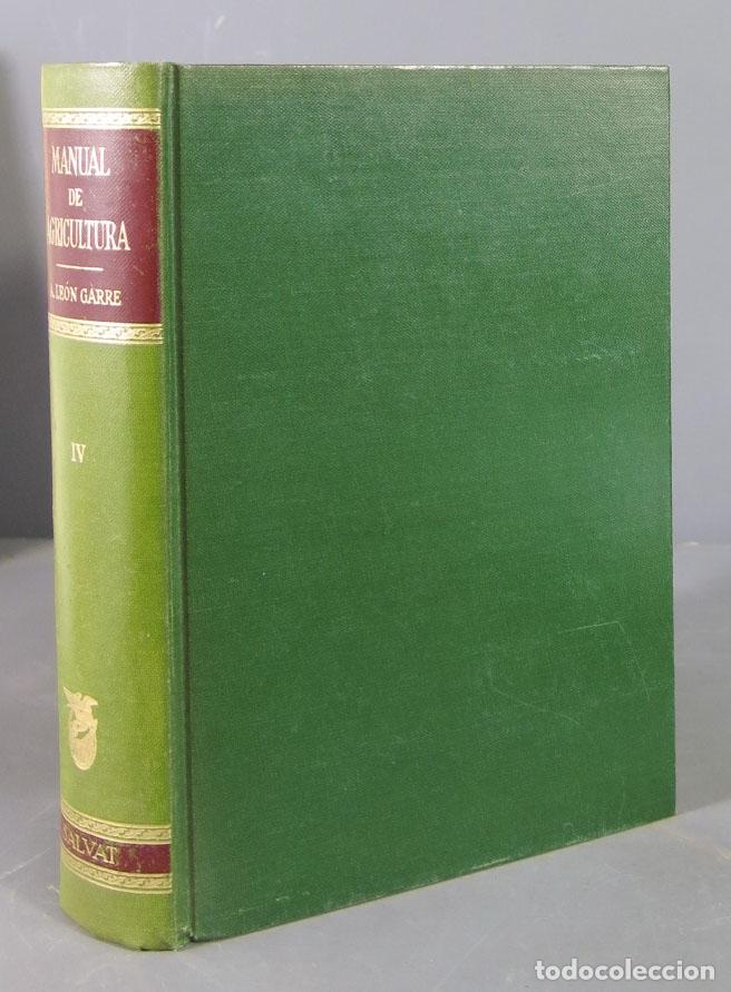 Second hand books: MANUAL DE AGRICULTURA IV. T&eacute;cnica de la producci&oacute;n vegetal e industrias fitogenas: Arboricultura