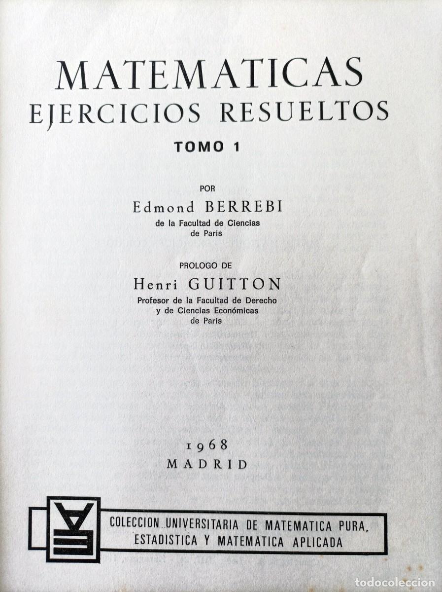 Libros de segunda mano de ciencias: LIBRO MATEM&Aacute;TICAS, EJERCICIOS RESUELTOS TOMO I - Foto 2