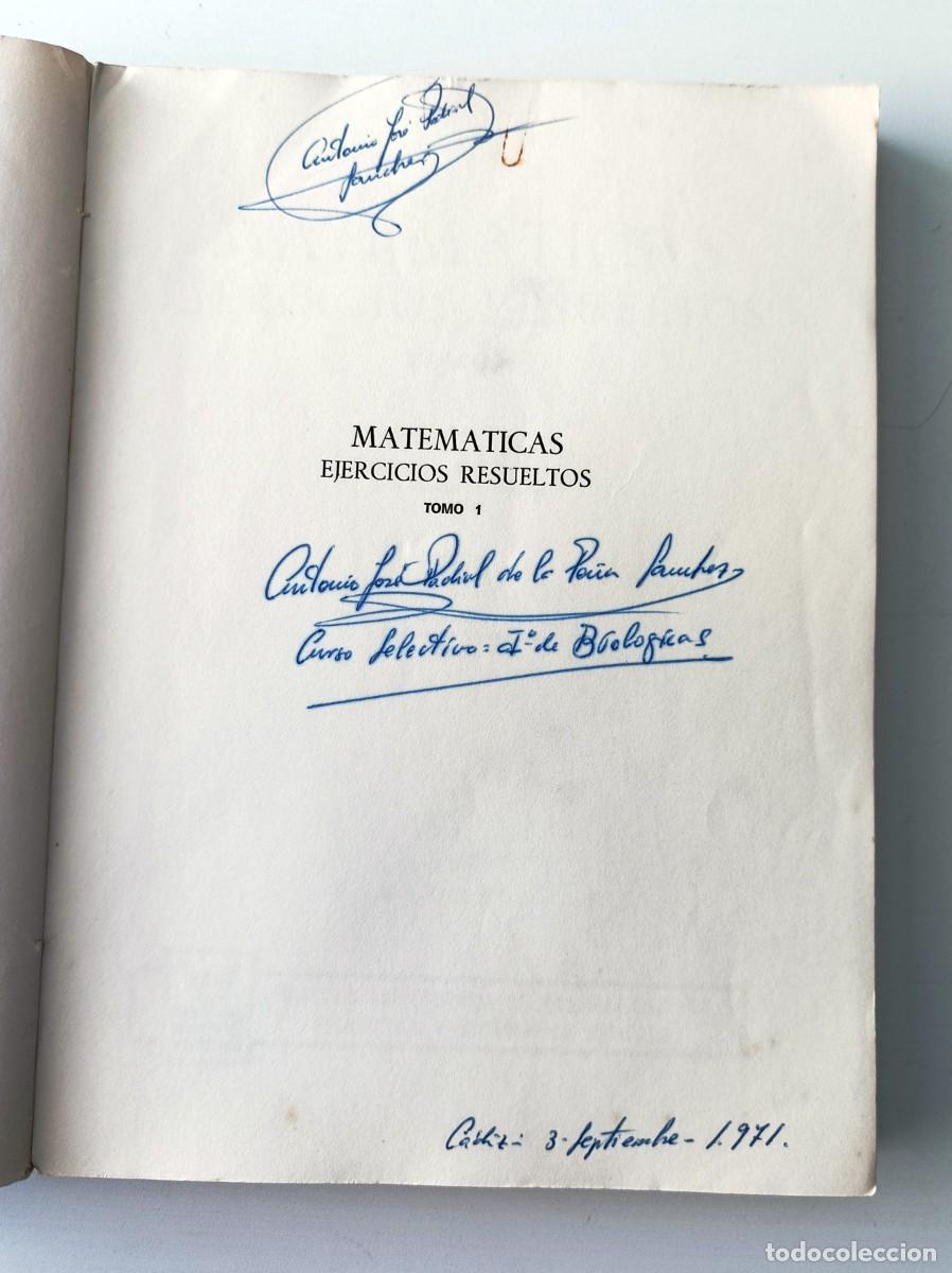 Libros de segunda mano de ciencias: LIBRO MATEM&Aacute;TICAS, EJERCICIOS RESUELTOS TOMO I - Foto 4