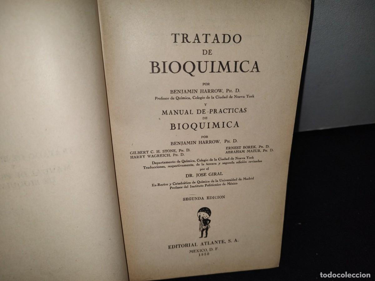 Libros de segunda mano de ciencias: 13- TRATADO DE BIOQU&Iacute;MICA - BENJAMIN HARROW - 1950 - Foto 4