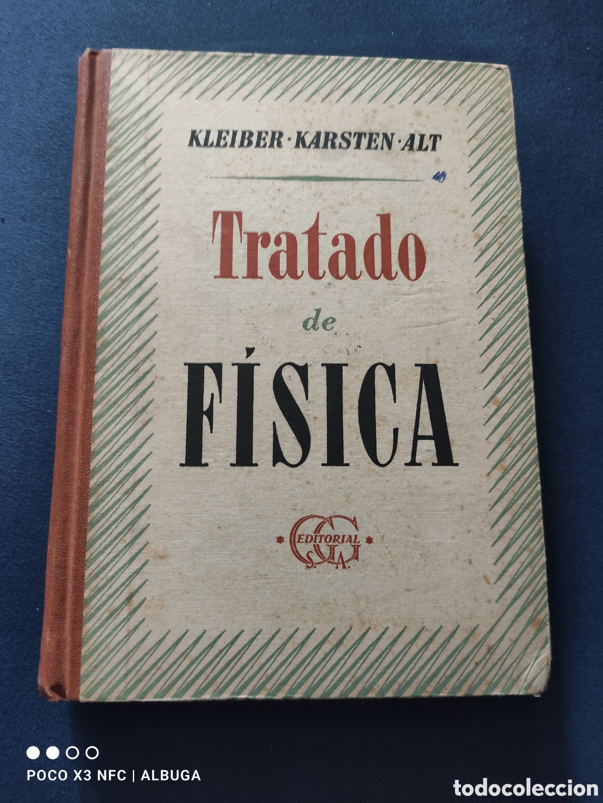 Libros de segunda mano de ciencias: Tratado de f&iacute;sica. Kleiber - Karsten - Foto 1