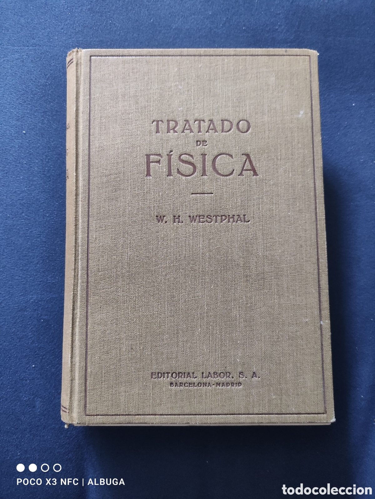 Libros de segunda mano de ciencias: Tratado de f&iacute;sica. W. H. Westphal - Foto 1