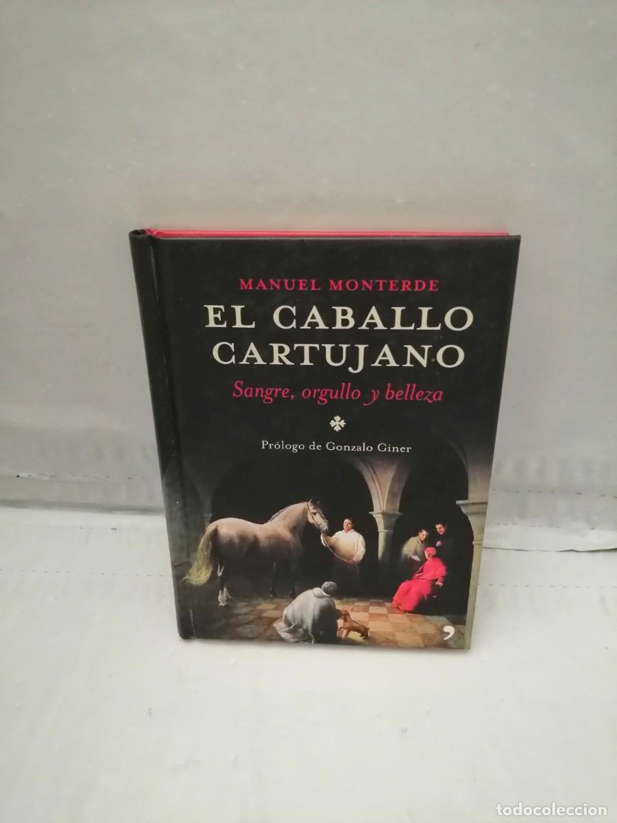 Second hand books: El Caballo Cartujano; Sangre, orgullo y belleza
