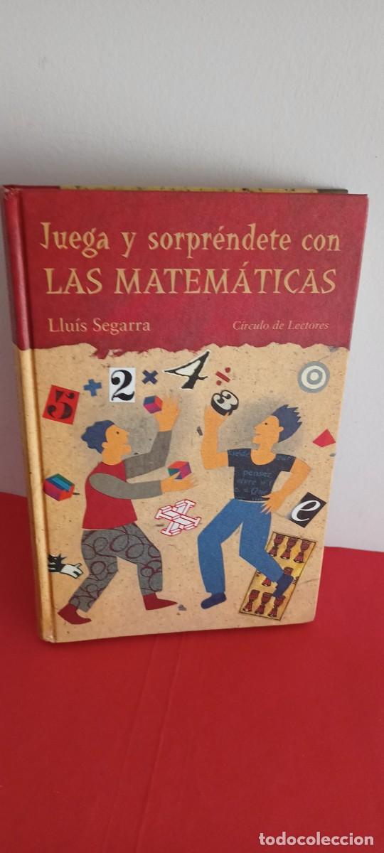 Libros de segunda mano de ciencias: Juega y sorpr&eacute;ndete con LAS MATEM&Aacute;TICAS - Llu&iacute;s Segarra - Foto 1