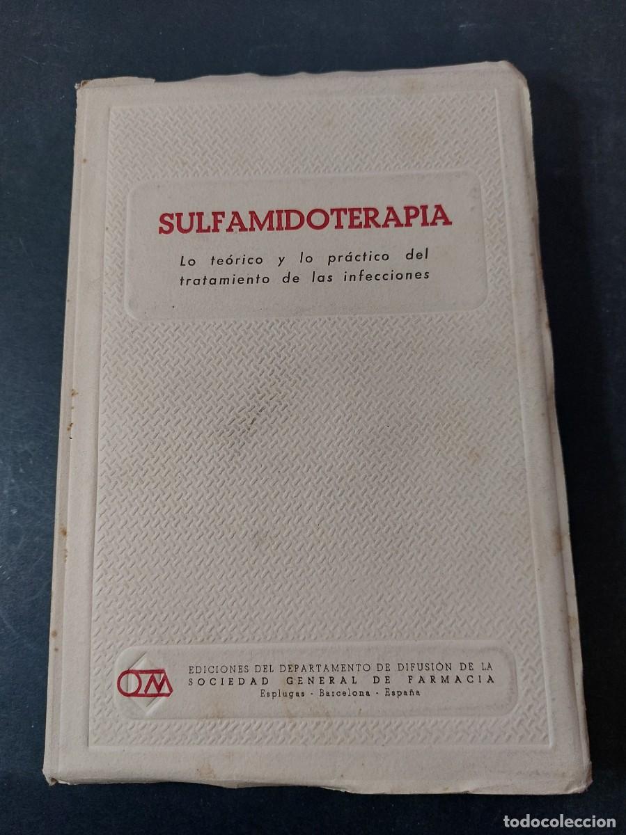 Libros de segunda mano de ciencias: Sulfamidoterapia- 1962 - Foto 1