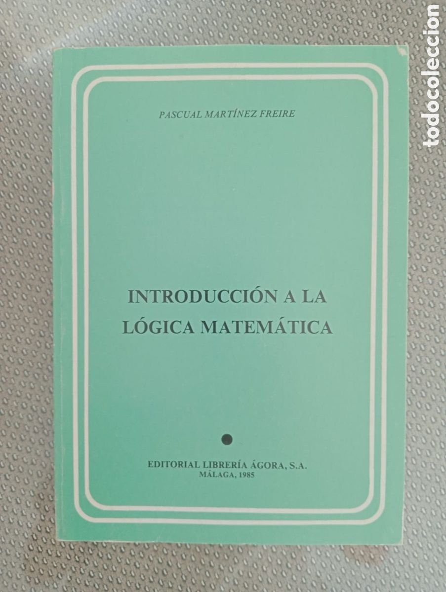 Libros de segunda mano de ciencias: Introducci&oacute;n a la l&oacute;gica matem&aacute;tica / Pascual Mart&iacute;nez Freire - Foto 1