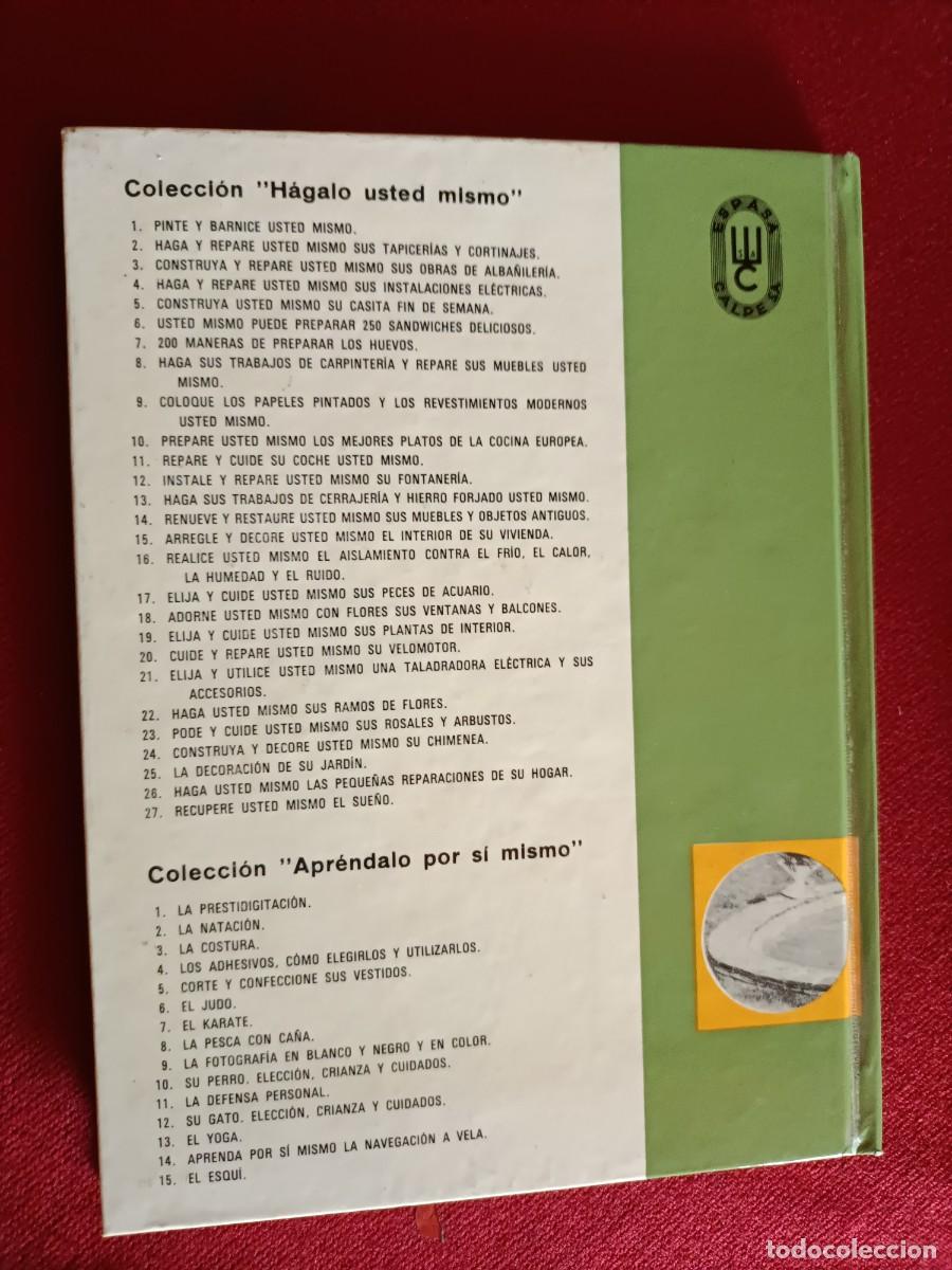 Libros de segunda mano: REALICE LA DECORACI&Oacute;N DE SU JARD&Iacute;N USTED MISMO. - Foto 3