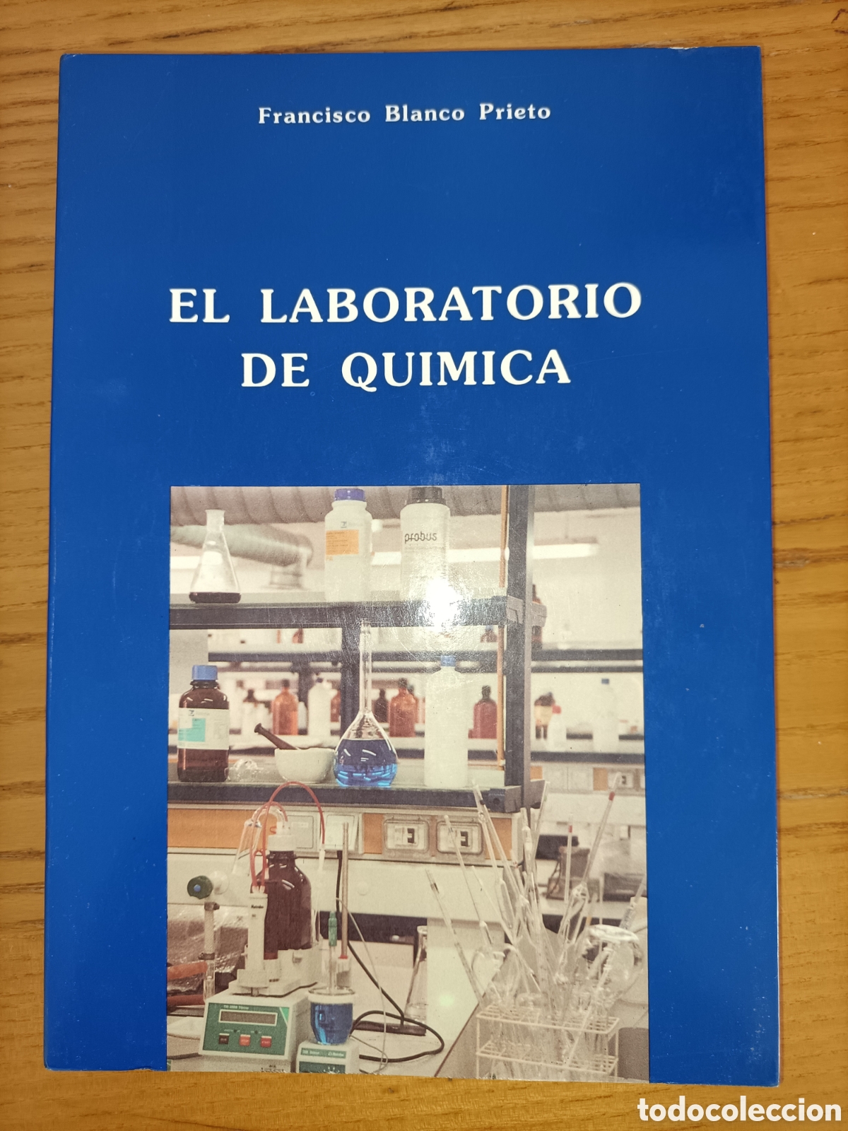Libros de segunda mano de ciencias: El laboratorio de qu&iacute;mica. Francisco Blanco Prieto. - Foto 1