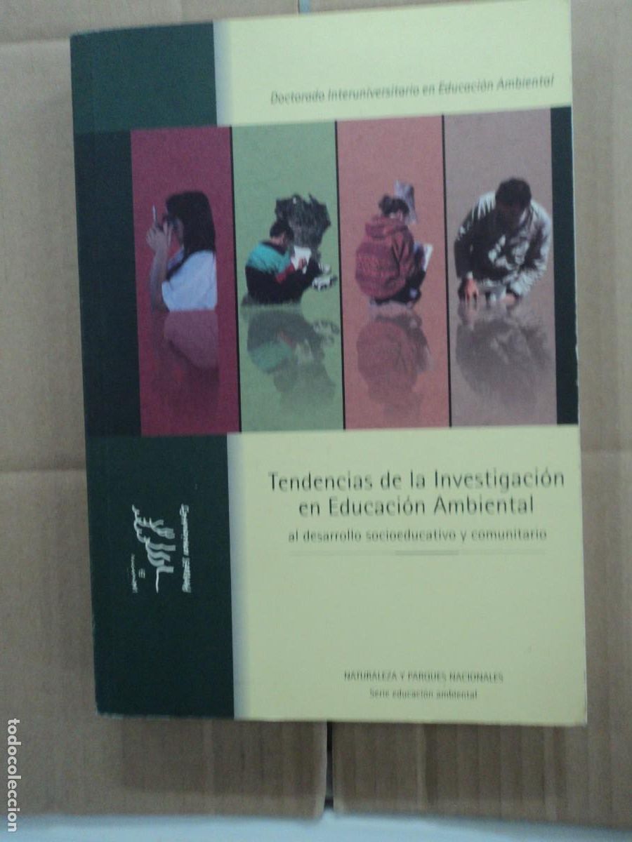 Second hand books: Tendencias de la Investigaci&oacute;n en educaci&oacute;n Ambiental - Naturaleza y parques naturales
