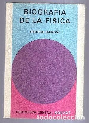 Libros de segunda mano de ciencias: Biograf&iacute;a de la f&iacute;sica - George Gamow - Foto 1