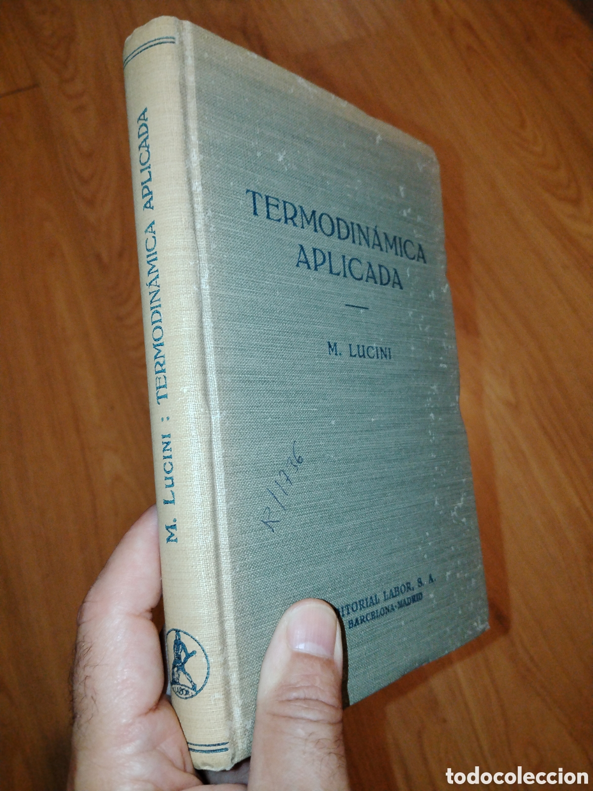Libros de segunda mano de ciencias: Termodin&aacute;mica aplicada. M. Lucini. Labor. 1966 - Foto 2
