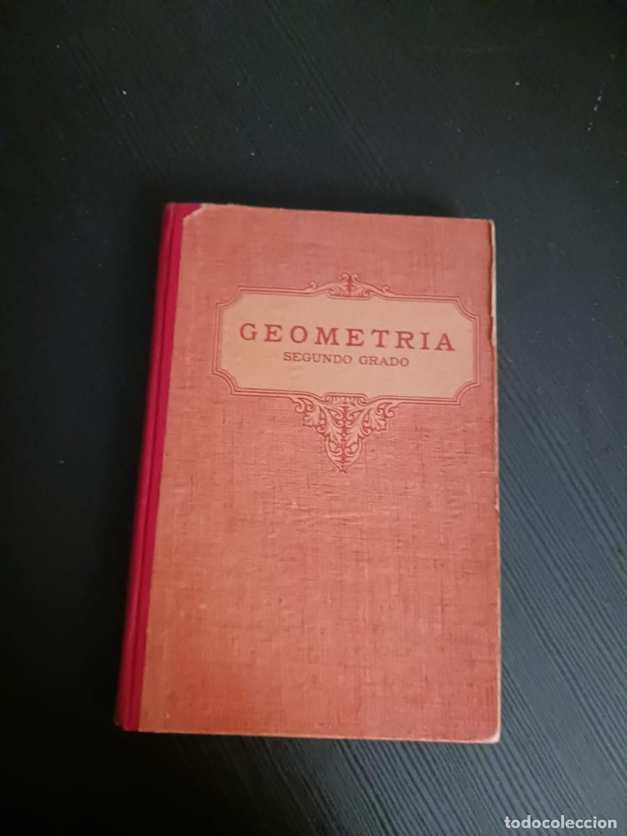 Libros de segunda mano de ciencias: Geometr&iacute;a - Segundo grado - 1932 - Foto 1