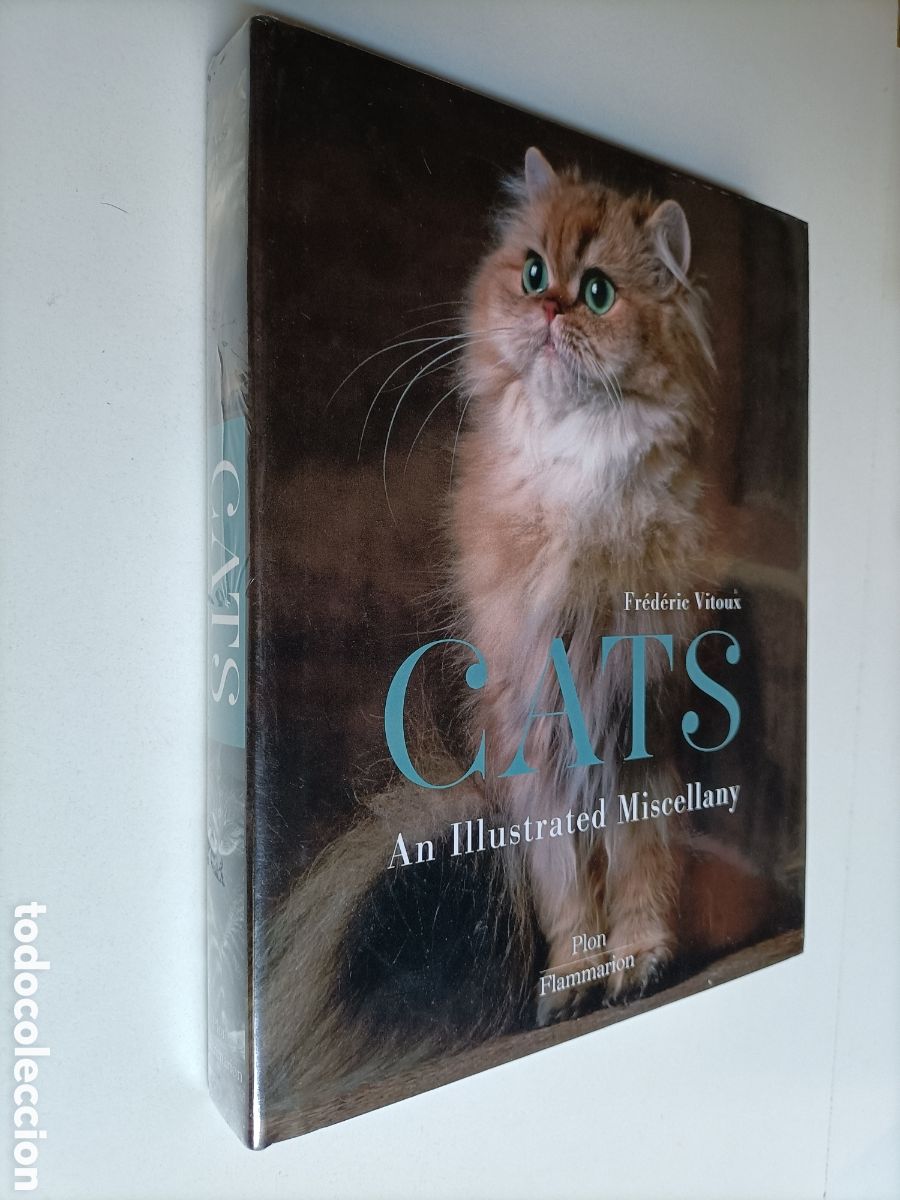 Libros de segunda mano: Cats .An Illustrated Miscellany . Frederic Vitoux . Libro en ingl&eacute;s . Gatos - Foto 1
