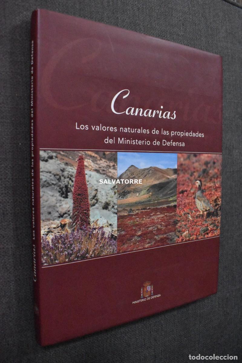 Libros de segunda mano: CANARIAS LOS VALORES NATURALES DE LAS PROPIEDADES DEL MINISTERIO DE DEFENSA. FLORA FAUNA CANARIA