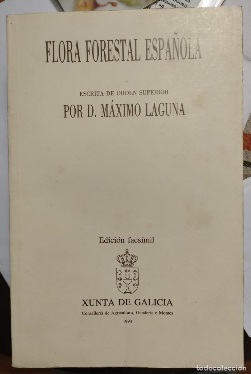 Libros de segunda mano: M&aacute;ximo Laguna. Flora forestal de Espa&ntilde;a. 1993 - edici&oacute;n facs&iacute;mil - Foto 1