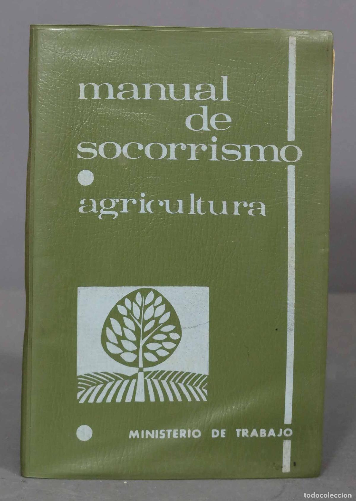 Second hand books: MNAUAL DE SOCORRISMO. AGRICULTURA