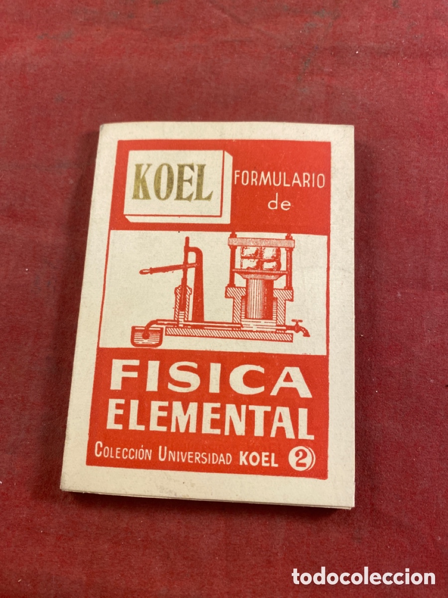 Libros de segunda mano de ciencias: KOEL FORMULARIO DE F&Iacute;SICA ELEMENTAL - Foto 1