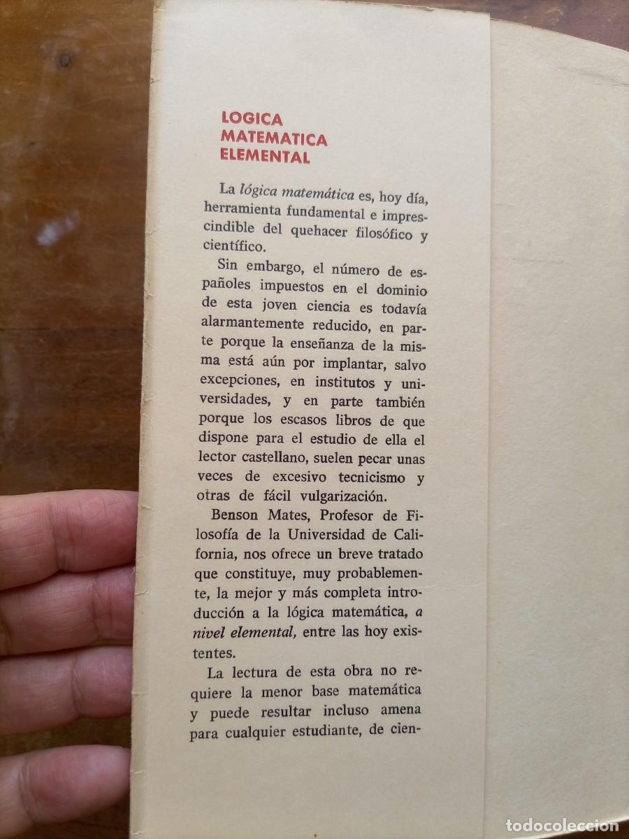 Libros de segunda mano de ciencias: L&oacute;gica matem&aacute;tica elemental Benson Mates - Foto 2