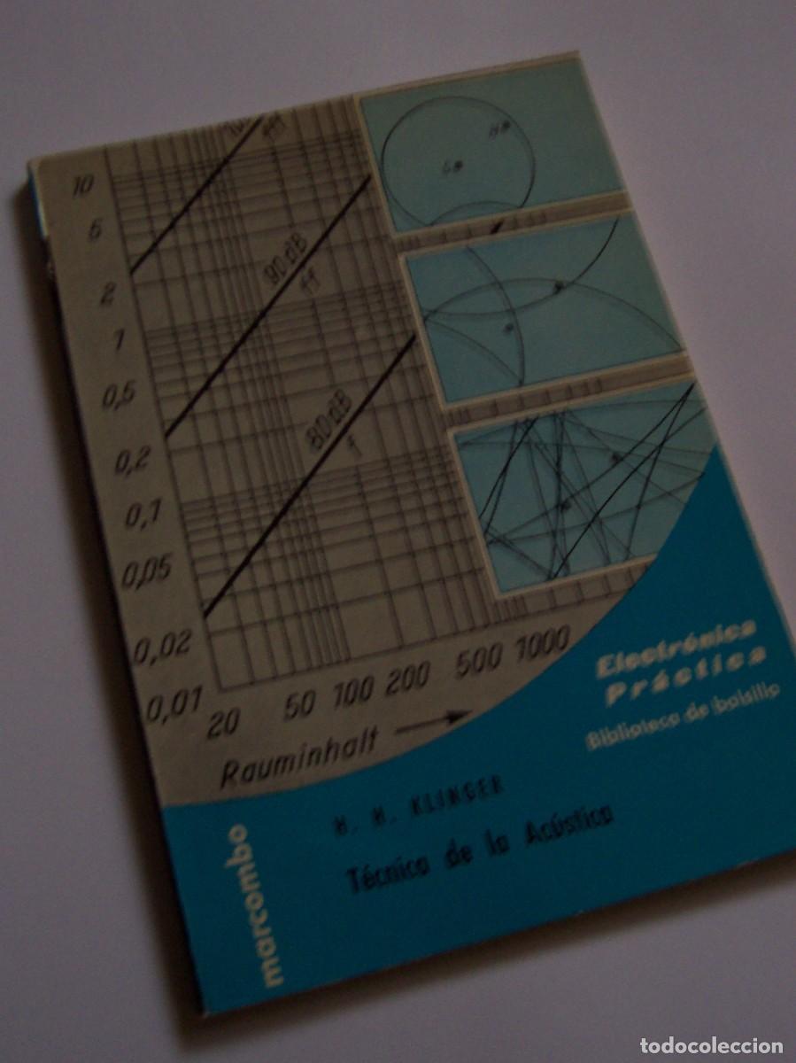 Libros de segunda mano de ciencias: A B C de la electroac&uacute;stica + T&eacute;cnica de la ac&uacute;stica. Marcombo ediciones t&eacute;cnicas. - Foto 1