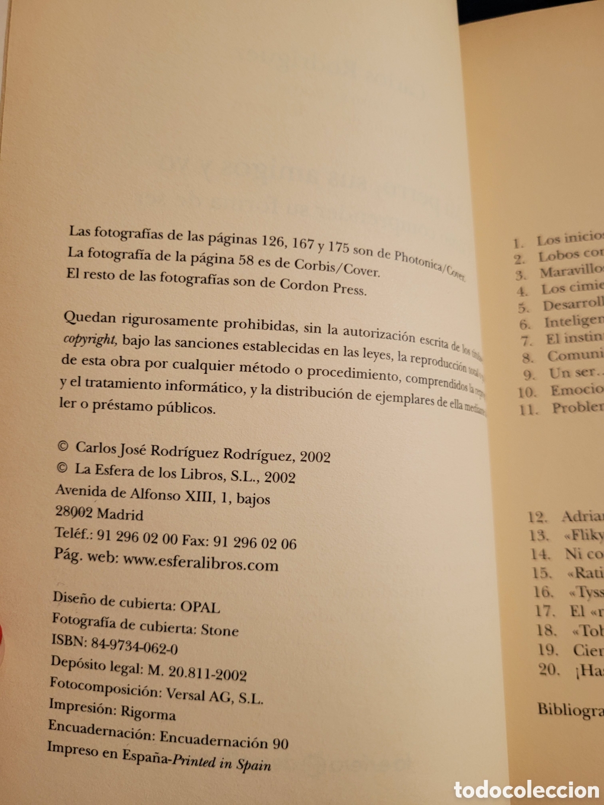 Libros de segunda mano: MI PERRO , SUS AMIGOS Y YO # COMO COMPRENDER SU FORMA DE SER # CARLOS RODR&Iacute;GUEZ # LA ESFERA LIBROS - Foto 2