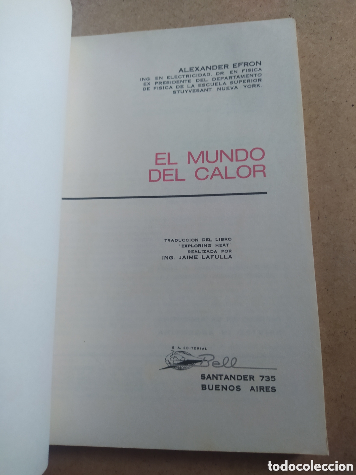 Libros de segunda mano de ciencias: El mundo del calor - Alexander efron - Foto 3