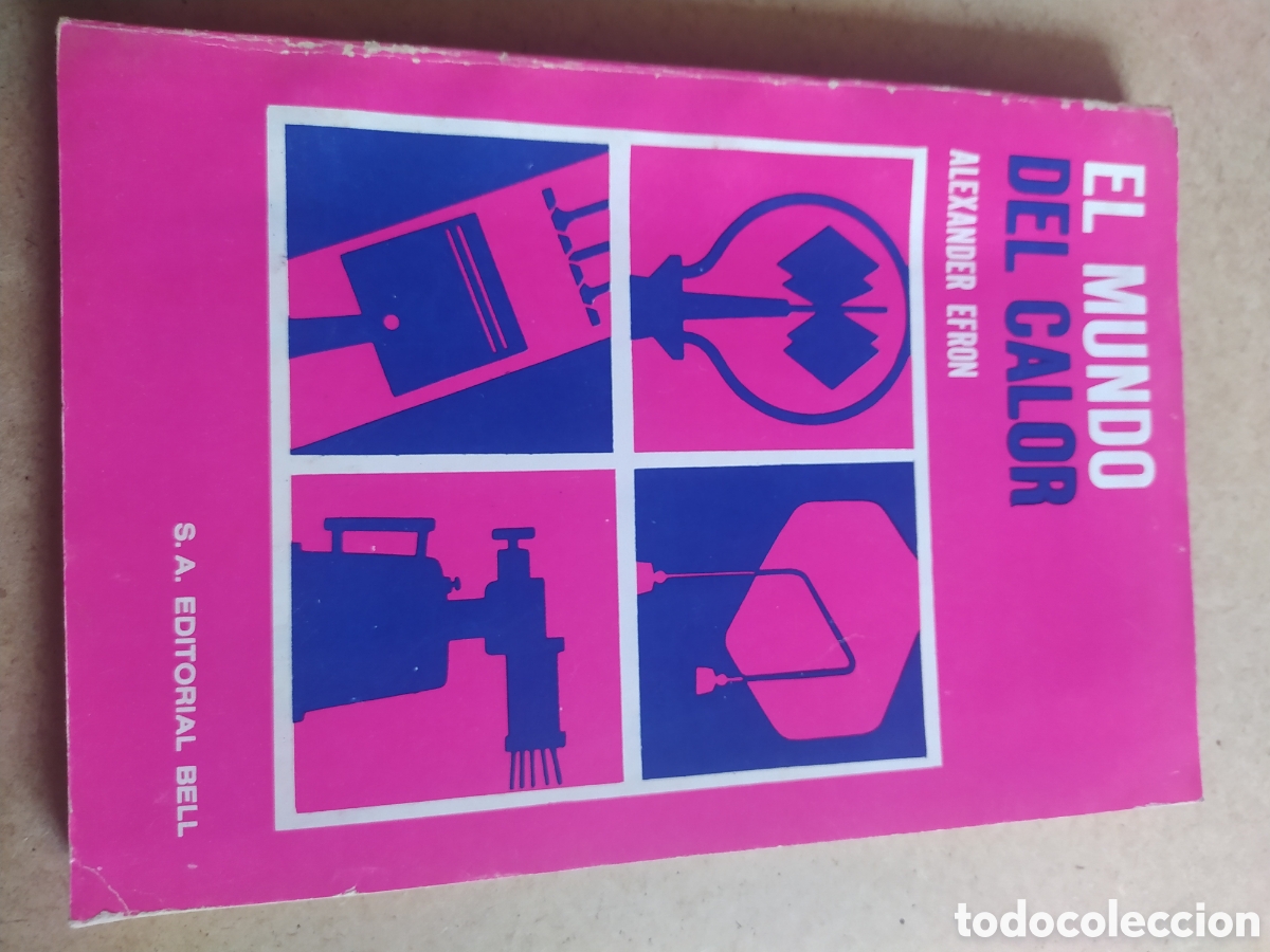Libros de segunda mano de ciencias: El mundo del calor - Alexander efron - Foto 1