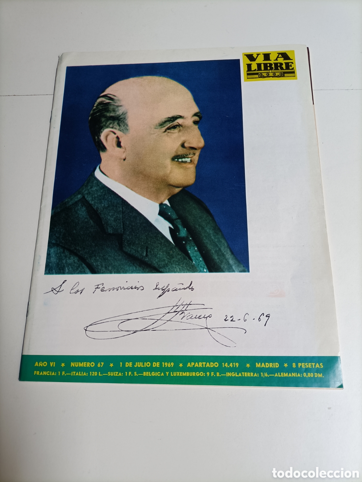 Second hand books of Sciences: V&iacute;a libre . Ferroviarios espa&ntilde;oles. n&uacute;mero 67 a&ntilde;o 1969 portada Franco. Trenes