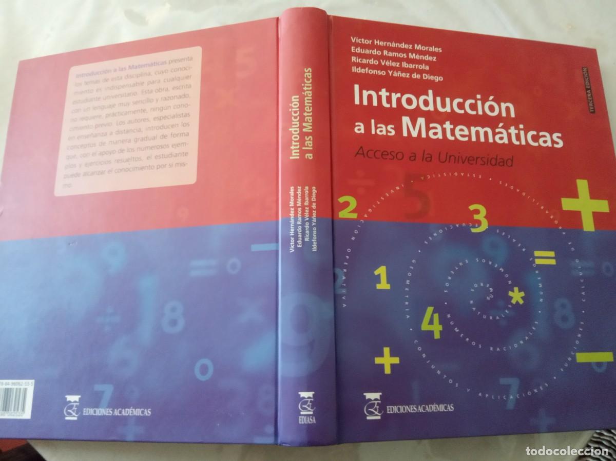 Libros de segunda mano de ciencias: INTRODUCCI&Oacute;N A LAS MATEM&Aacute;TICAS. ACCESO A LA UNIVERSIDAD.-VV.AA. - Foto 2