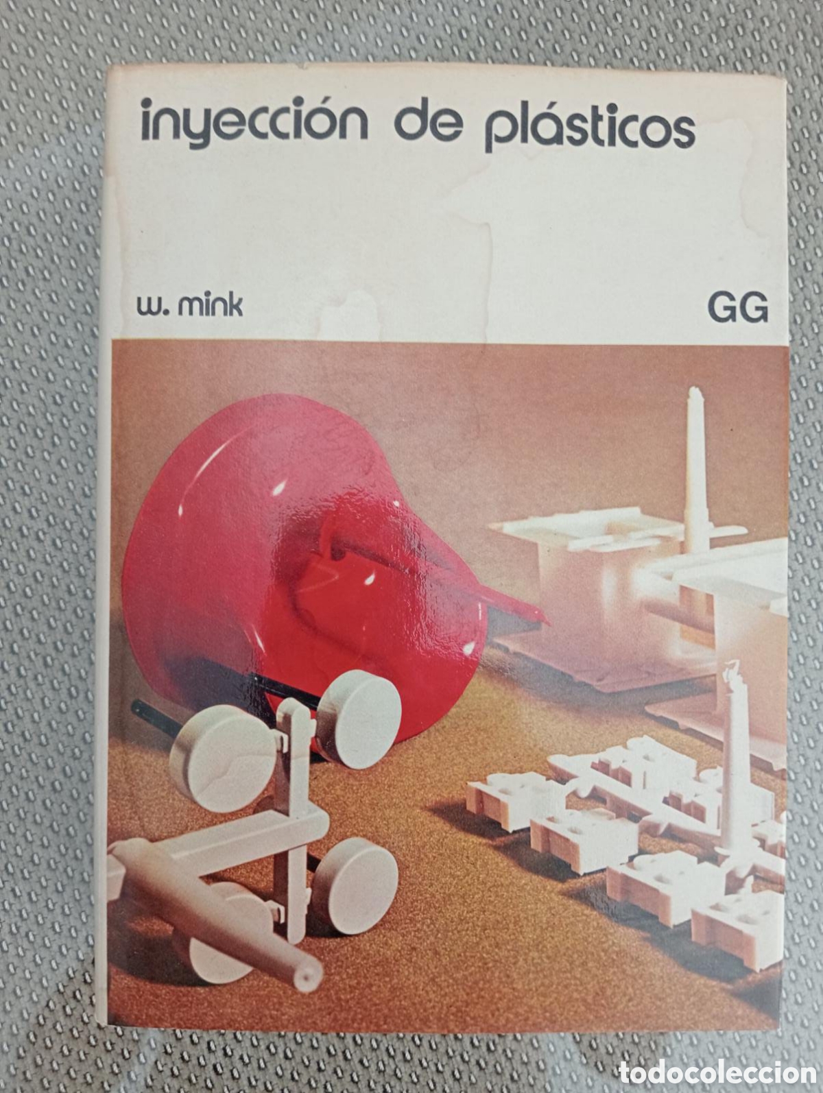 Libros de segunda mano de ciencias: Inyecci&oacute;n de pl&aacute;sticos / Walter Mink. - Foto 1