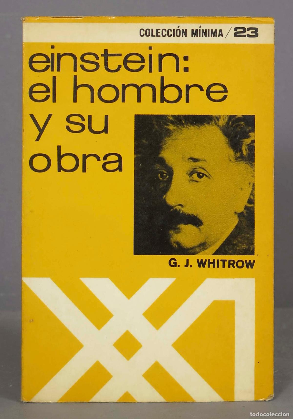 Libros de segunda mano de ciencias: Einstein. El hombre y su obra. G. J. Whitrow - Foto 1