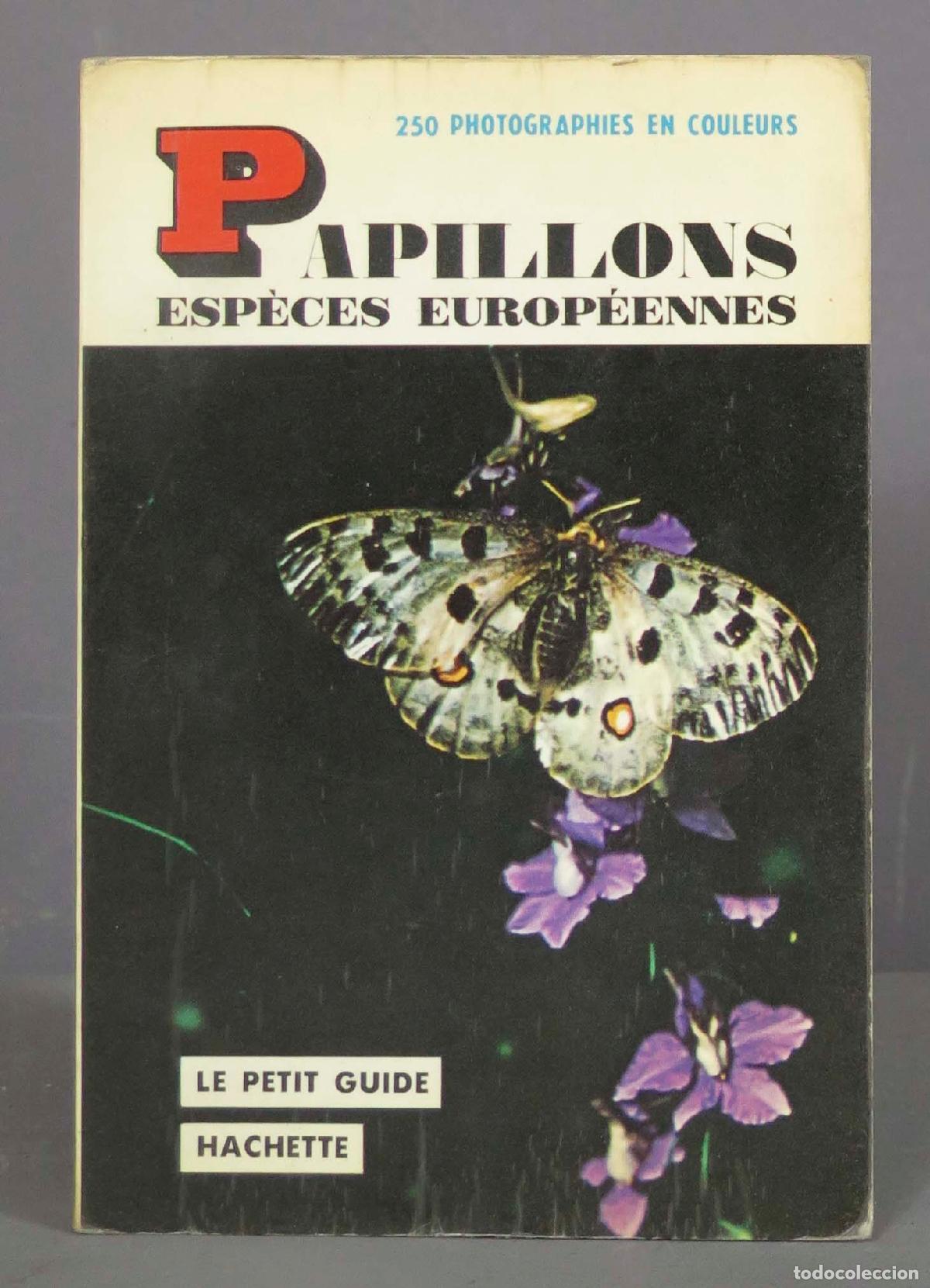 Libros de segunda mano: PAPILLONS ESPECES EUROPEENNES - Foto 1