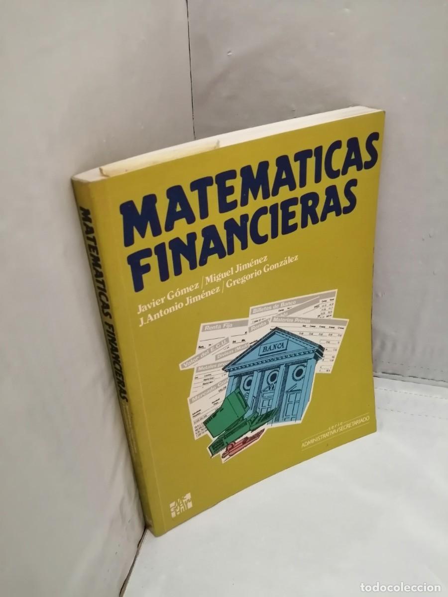 Libros de segunda mano de ciencias: Matem&aacute;ticas Financieras - Foto 3