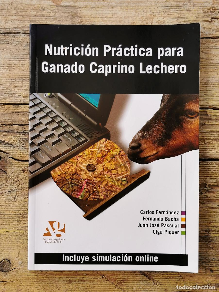 Libros de segunda mano: NUTRICION PRACTICA PARA GANADO CAPRINO LECHERO. 2008 - Foto 1