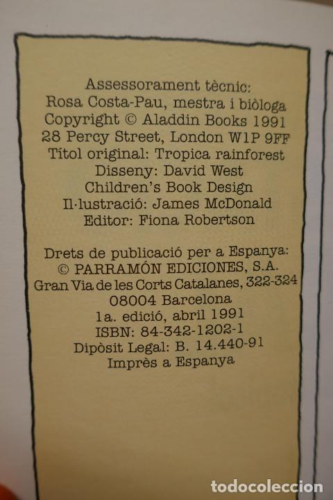 Libros de segunda mano: LA DESFORESTACI&Oacute; TROPICAL - EL NOSTRE M&Oacute;N EN PERILL - (EN CATALAN) - EXCELENTE ESTADO - Foto 8