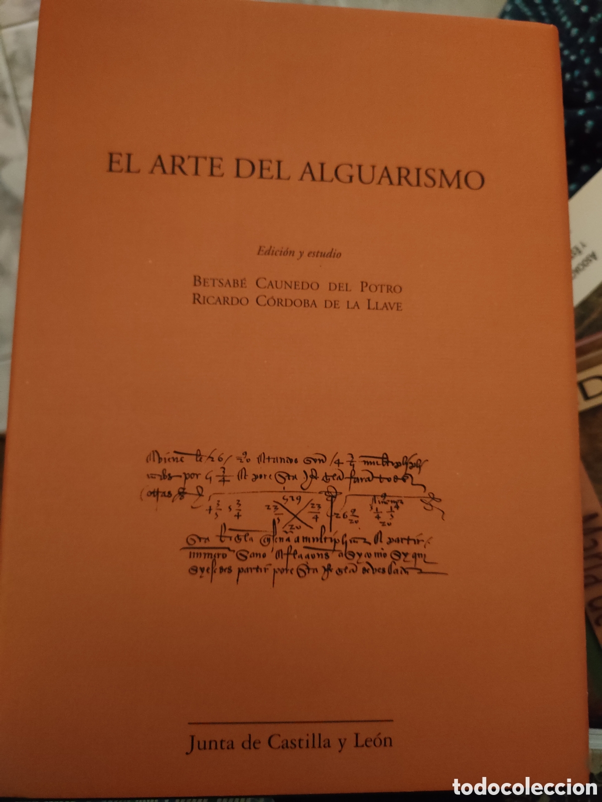 Second hand books of Sciences: El Arte del Alguarismo aritm&eacute;tica comercial y ensayo de moneda s XIV