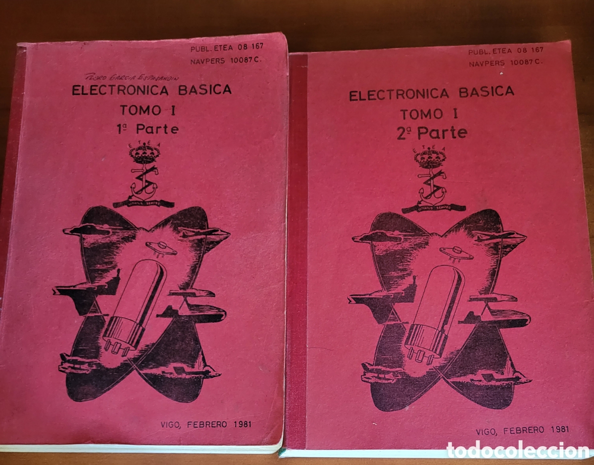 Libros de segunda mano de ciencias: ELECTRONICA BASICA 2 Tomos/Edita E.T.E.A VIGO A&ntilde;o 1981 - Foto 1