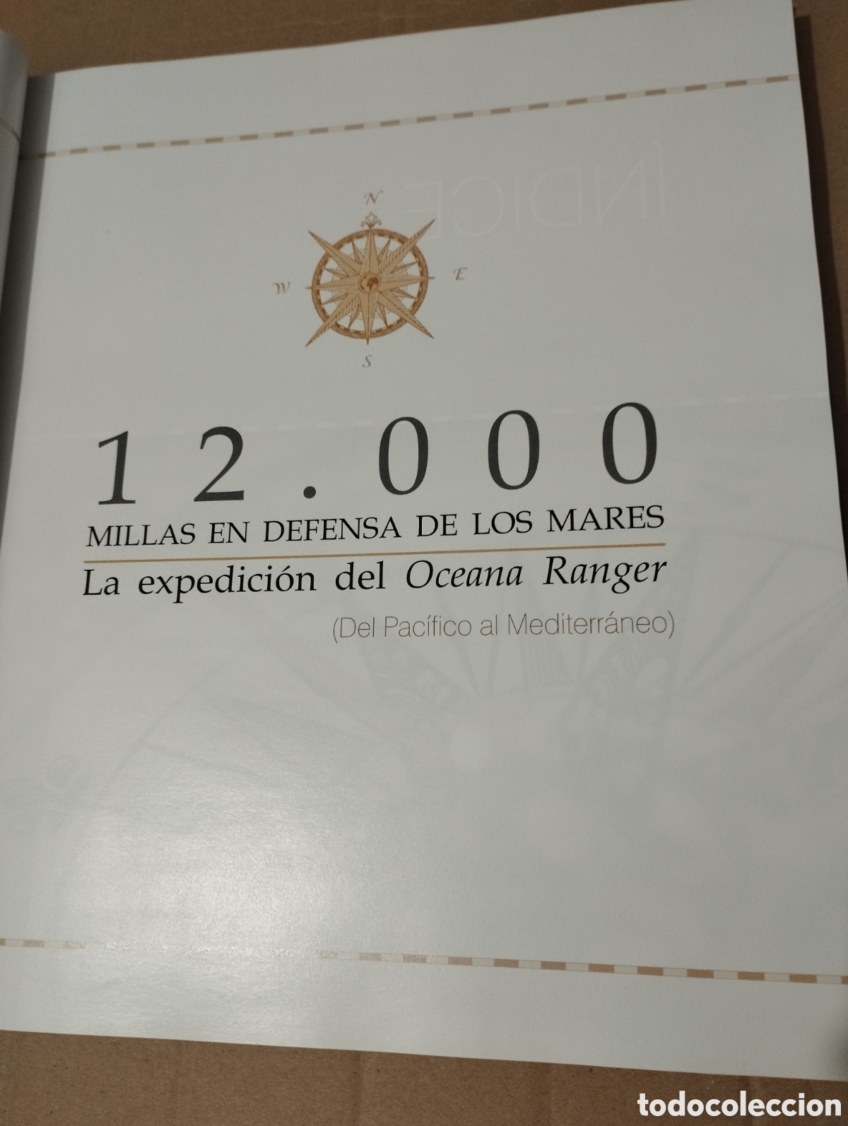 Libros de segunda mano: 12000 MILLAS EN DEFENSA DE LOS MARES. LA EXPEDICI&Oacute;N DEL OCEANA RANGER - Foto 2