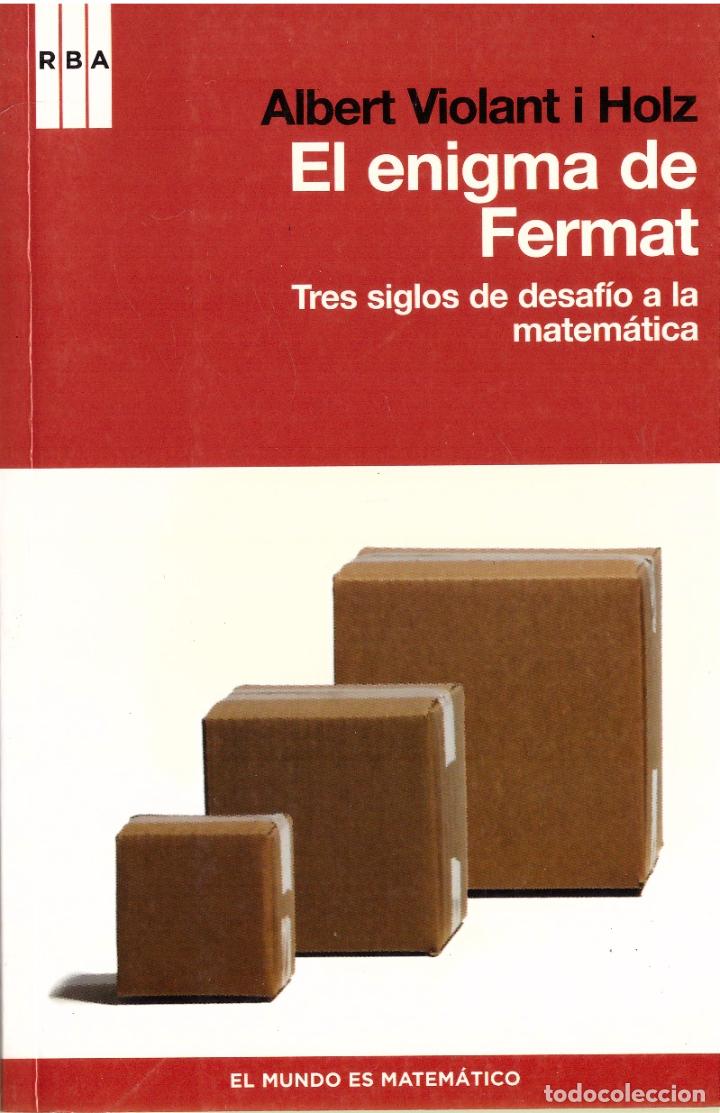 Libros de segunda mano de ciencias: El enigma de Fermat - Albert Violant i Holz; RBA - Foto 1