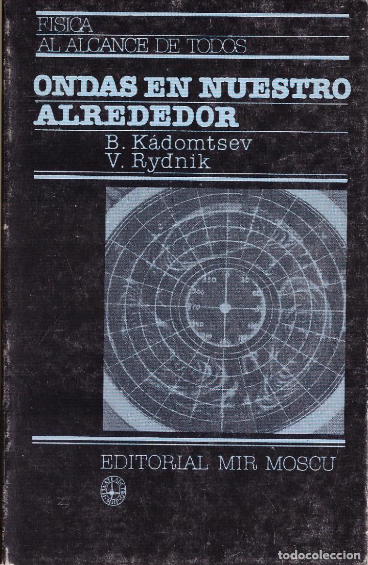 Libros de segunda mano de ciencias: Ondas en nuestro alrededor - Editorial Mir, 1984 - Foto 1