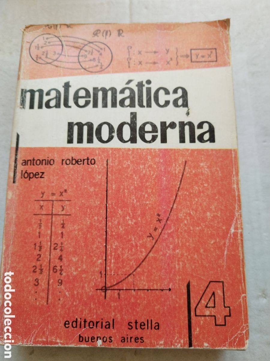 Libros de segunda mano de ciencias: MATEM&Aacute;TICA MODERNA/ANTONIO ROBERTO LOPEZ - Foto 1