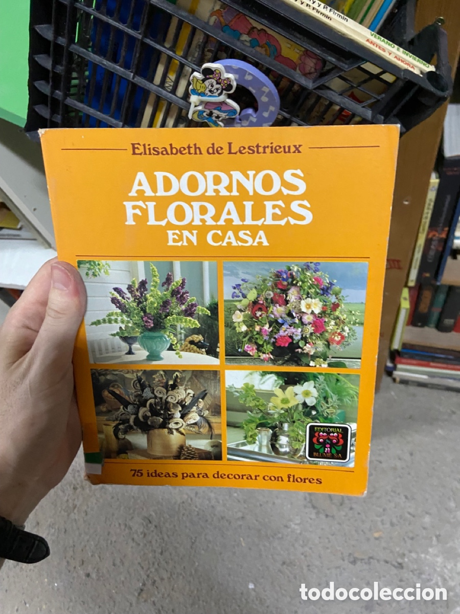 Libros de segunda mano: Elisabeth de Lestrieux ADORNOS FLORALES EN CASA - Foto 1
