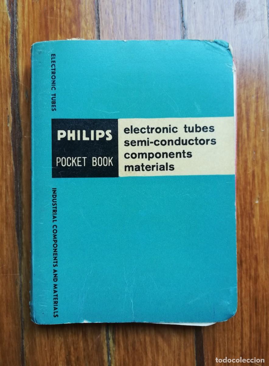 Libros de segunda mano de ciencias: Librito Philips Pocket Book. Electronic tubes semi-conductors components material. 1954 - Foto 1