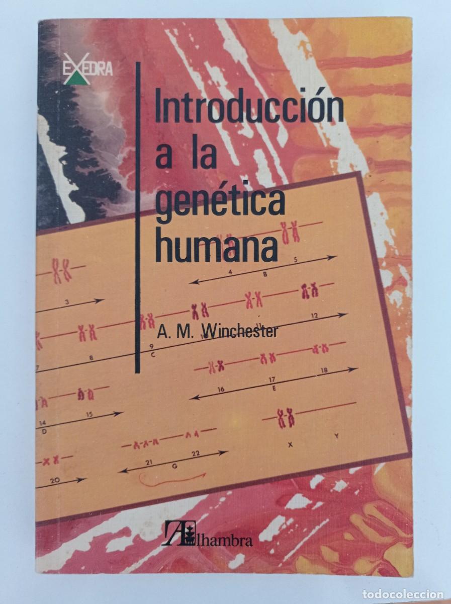 Libros de segunda mano: Introducci&oacute;n a la gen&eacute;tica humana - A. M. Winchester - Foto 1