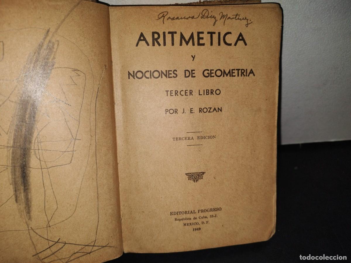 Libros de segunda mano de ciencias: 47- ARITM&Eacute;TICA Y NOCIONES DE GEOMETR&Iacute;A. TERCER LIBRO - J. E.ROZAN - 1949 - Foto 3
