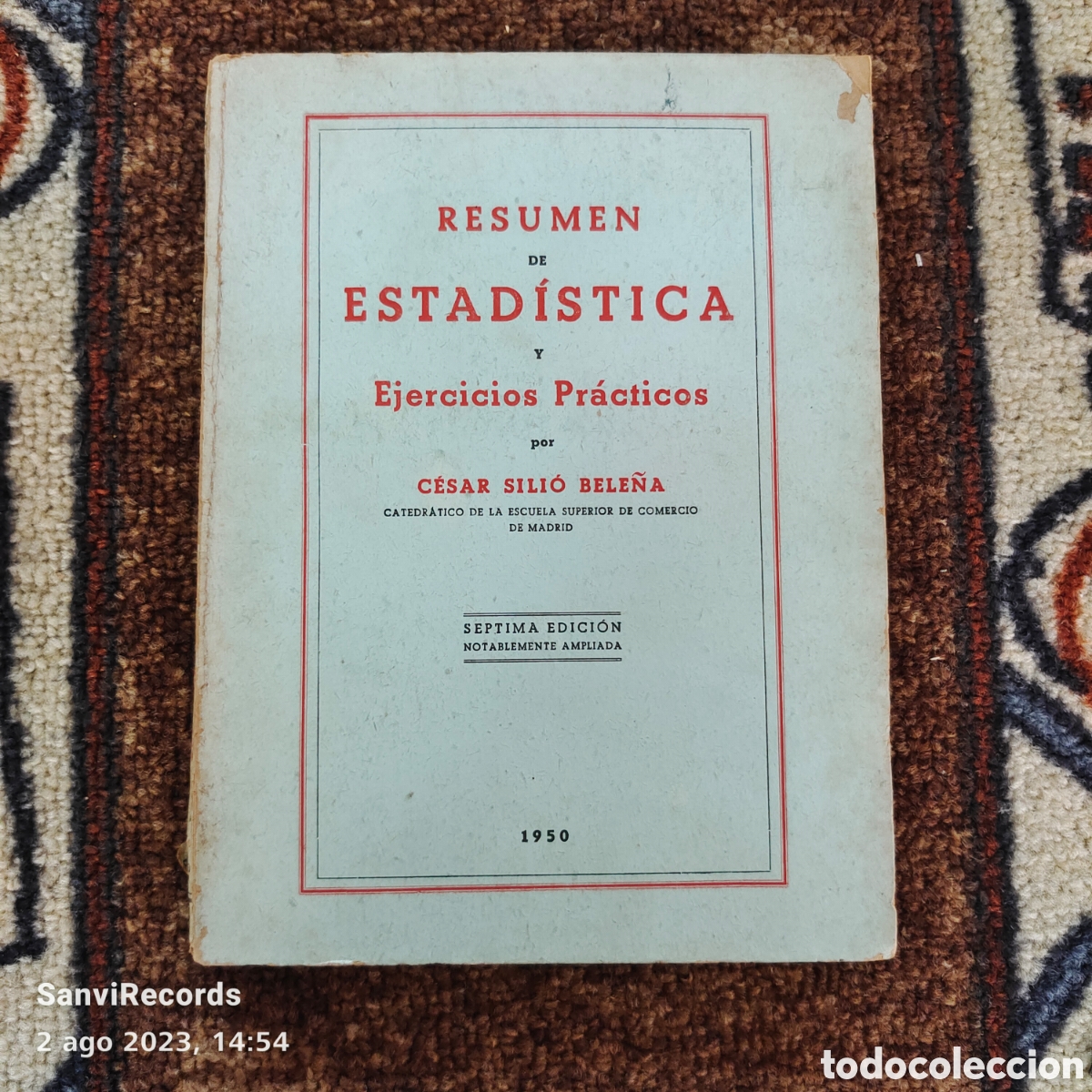 Libros de segunda mano de ciencias: RESUMEN DE ESTAD&Iacute;STICA Y EJERCICIOS PR&Aacute;CTICOS (CESAR SILIO BELE&Ntilde;A) (LIBRERIA LARA, 1950) - Foto 1